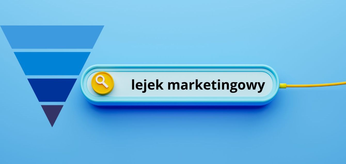 Co to jest lejek marketingowy Co to jest lejek marketingowy